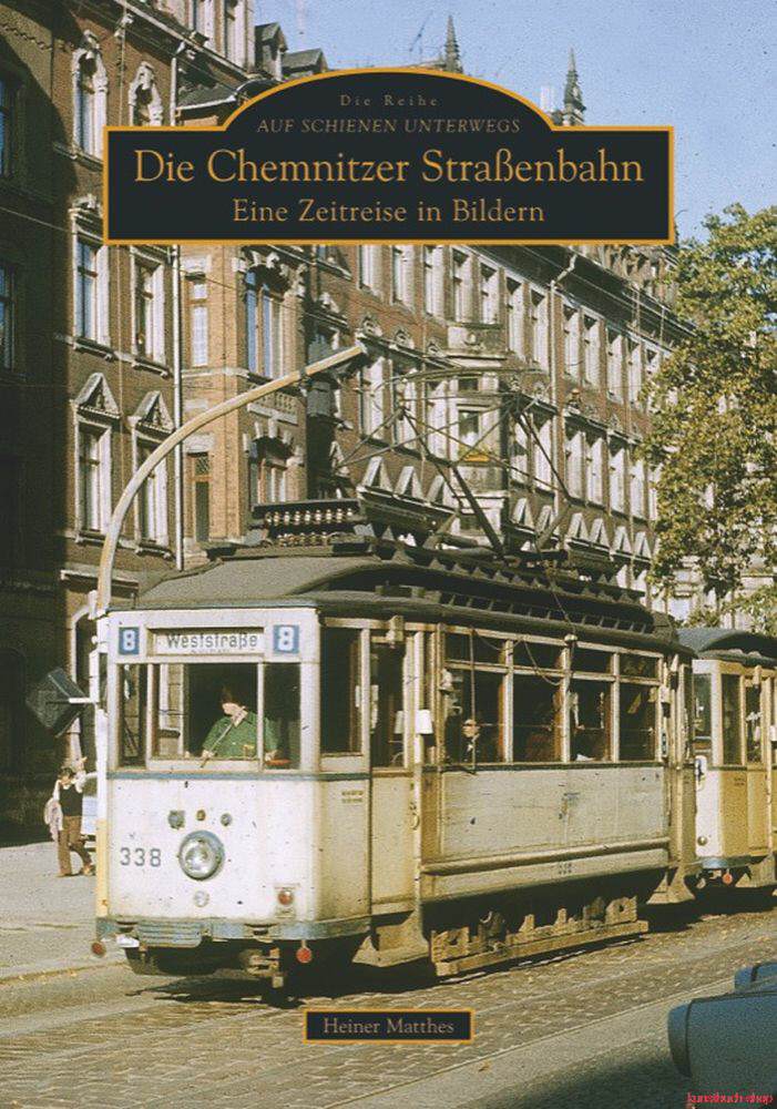 Die Chemnitzer Straßenbahn