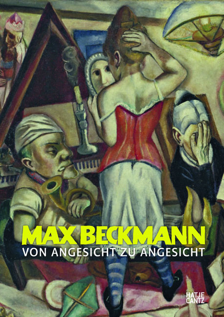 Max Beckmann | Von Angesicht zu Angesicht