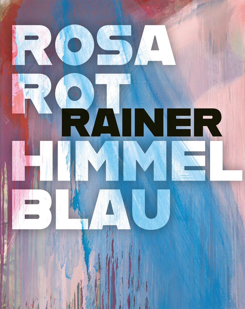 Arnulf Rainer | Rosarot Himmelblau