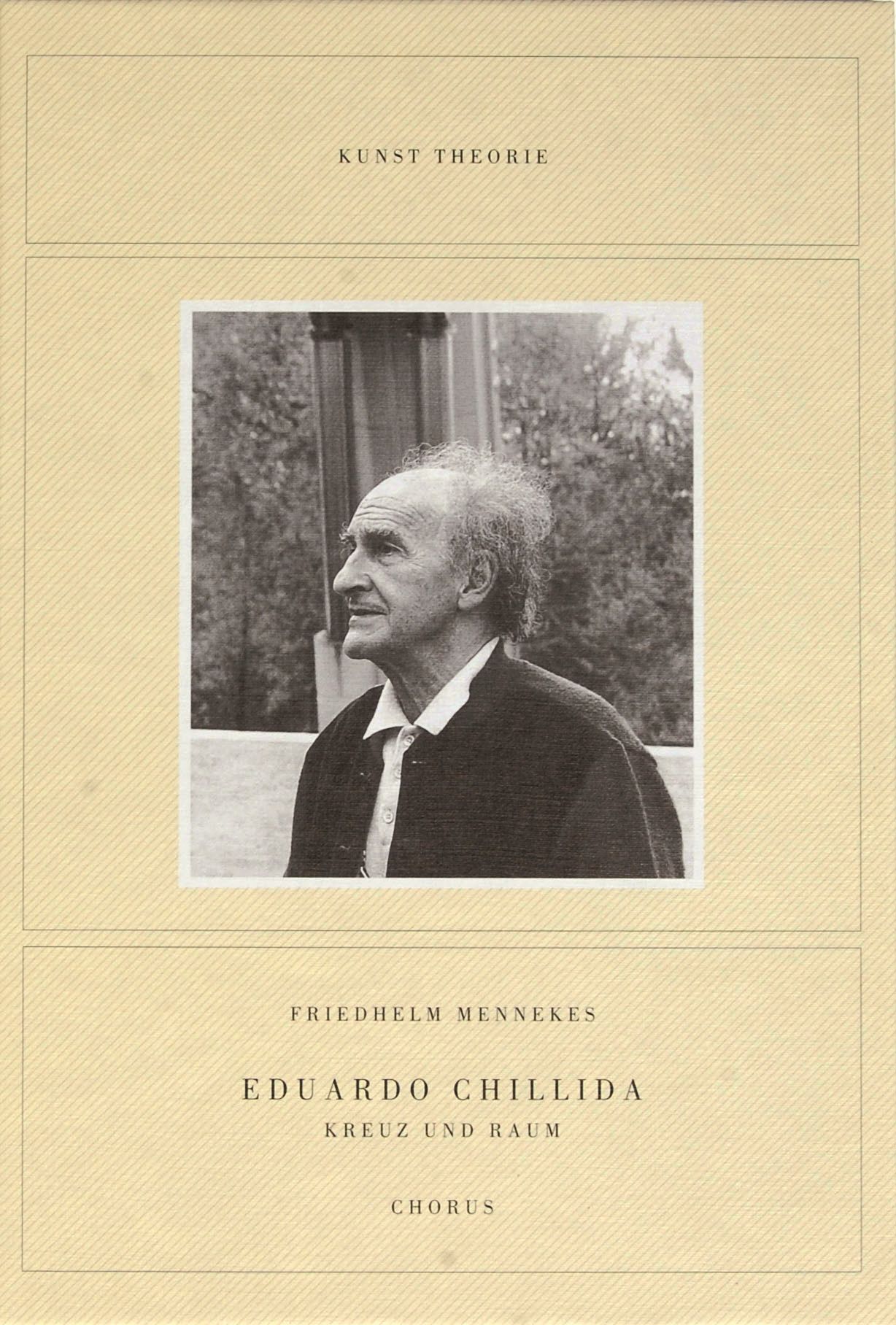 Eduardo Chillida | Kreuz und Raum