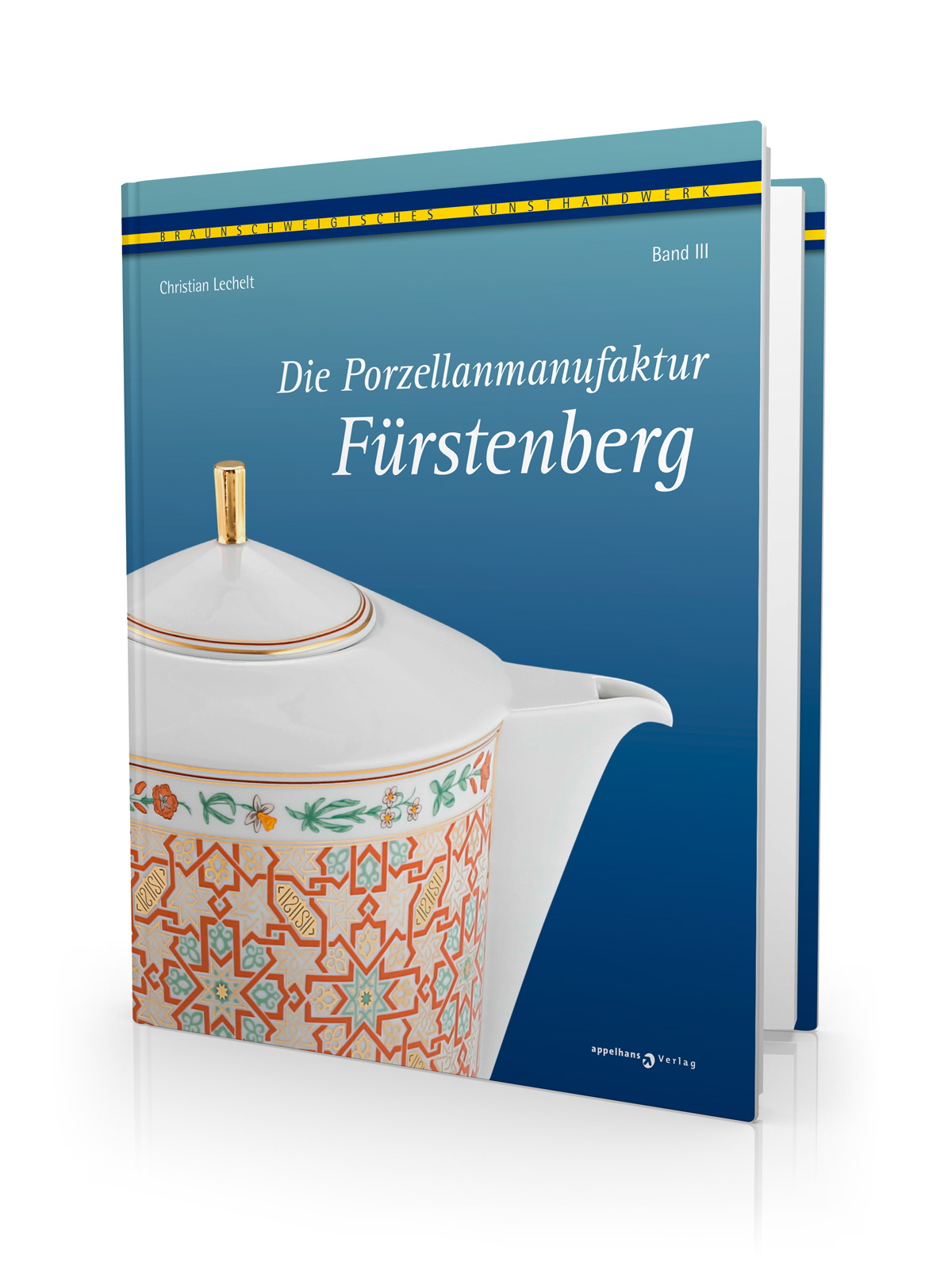 Die Porzellanmanufaktur Fürstenberg, Band III