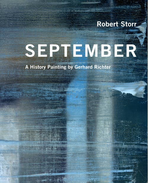 Gerhard Richter / Robert Storr. September. Ein Historienbild von Gerhard Richter.