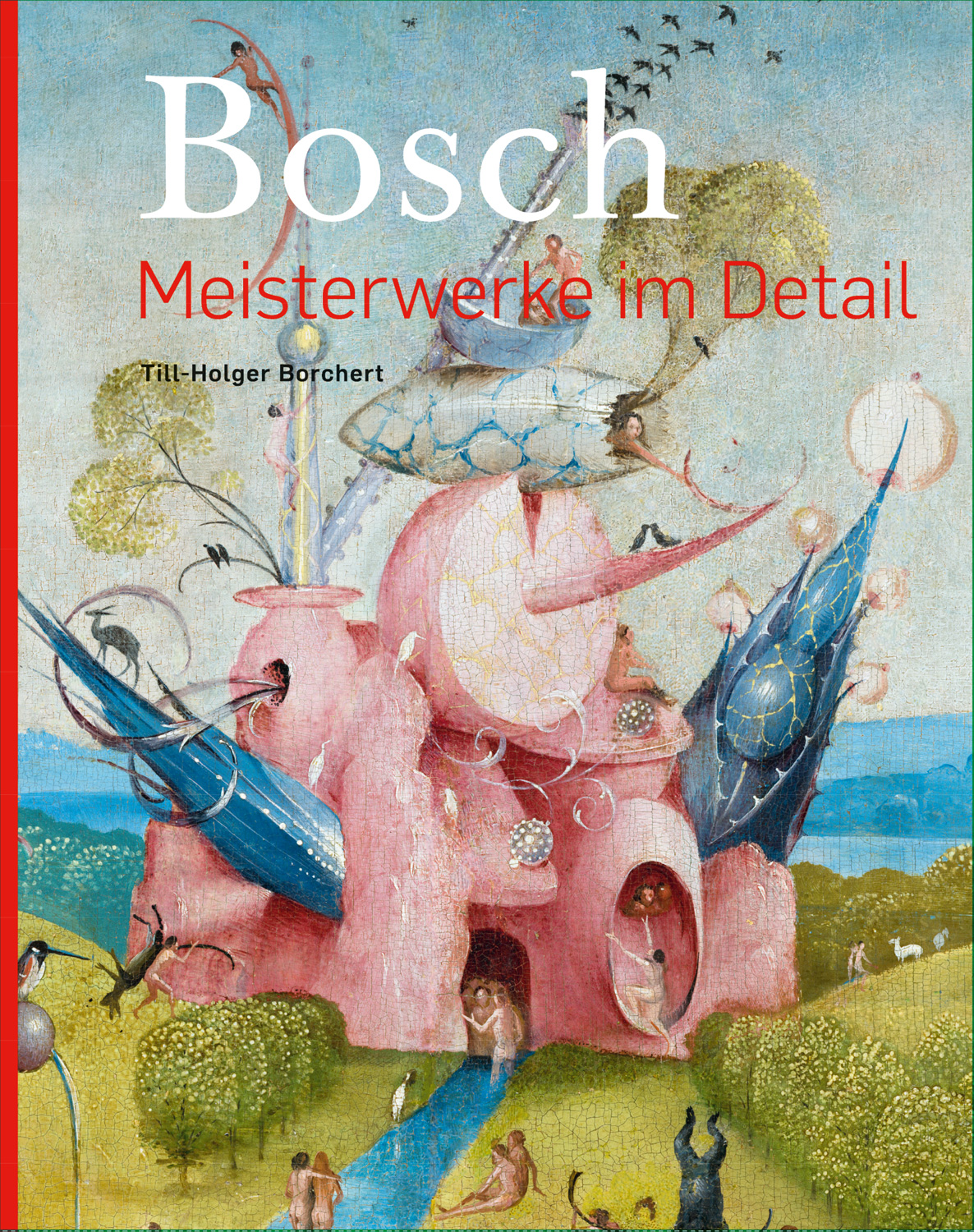 Bosch – Meisterwerke im Detail (bilingual)