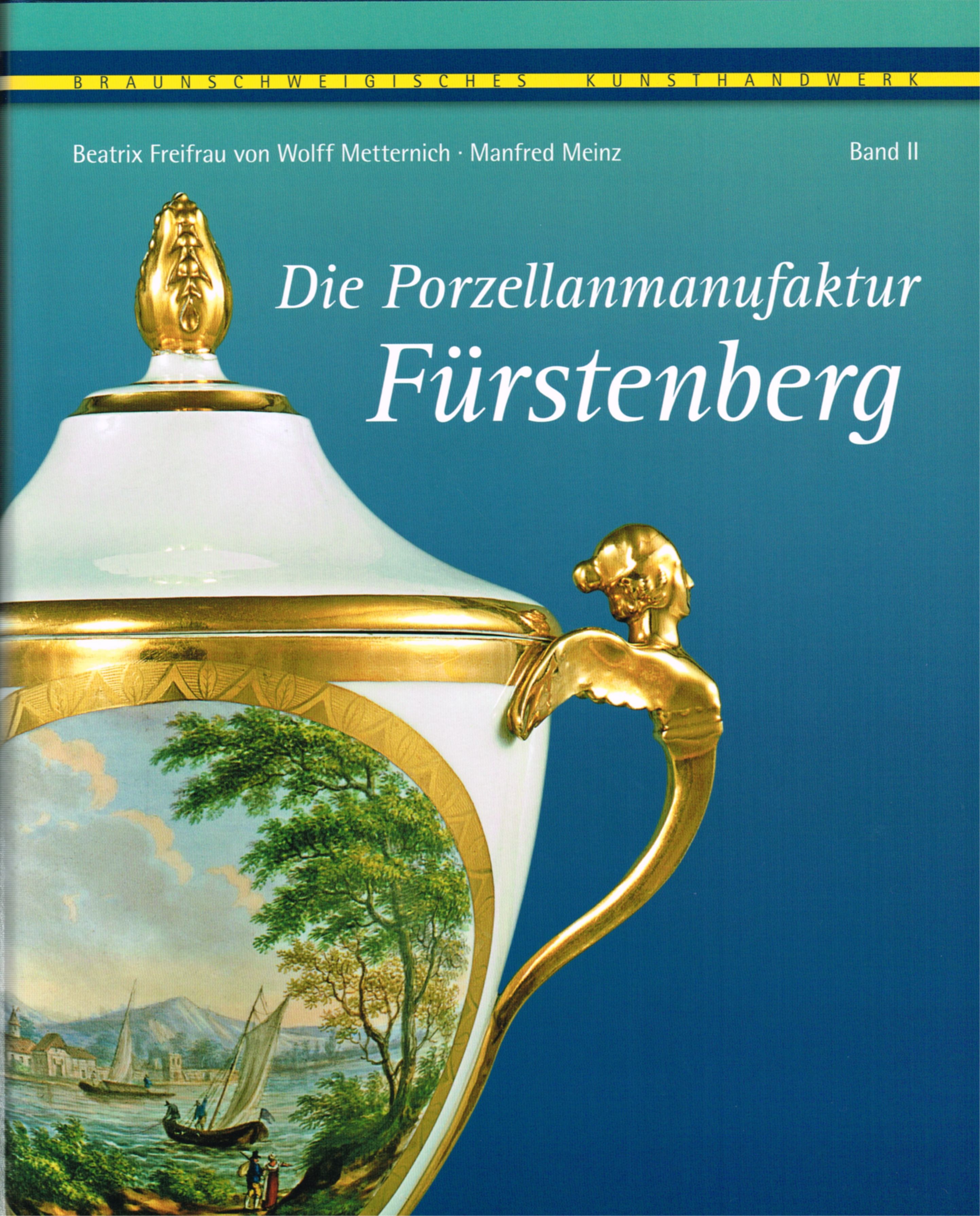 Die Porzellanmanufaktur Fürstenberg, Gesamtkompendium Band I-III