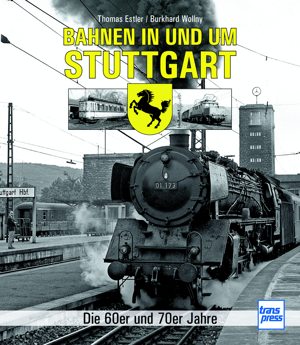 Bahnen in und um Stuttgart