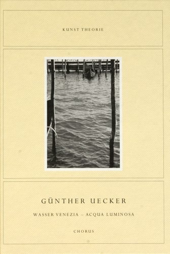 Günther Uecker | Wasser Venezia - Acqua luminosa