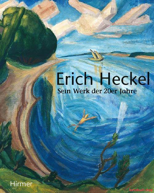 Erich Heckel. Sein Werk der 20er Jahre