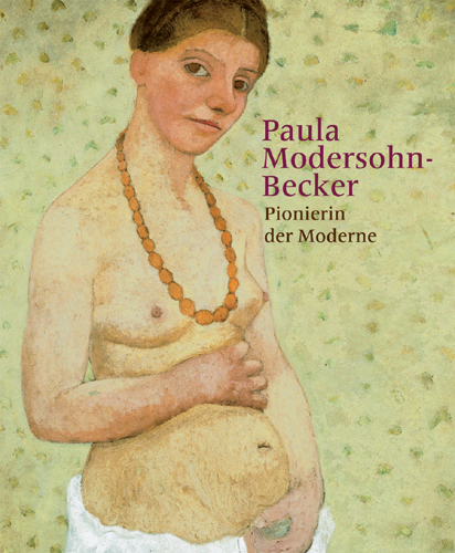 Paula Modersohn-Becker | Pionierin der Moderne