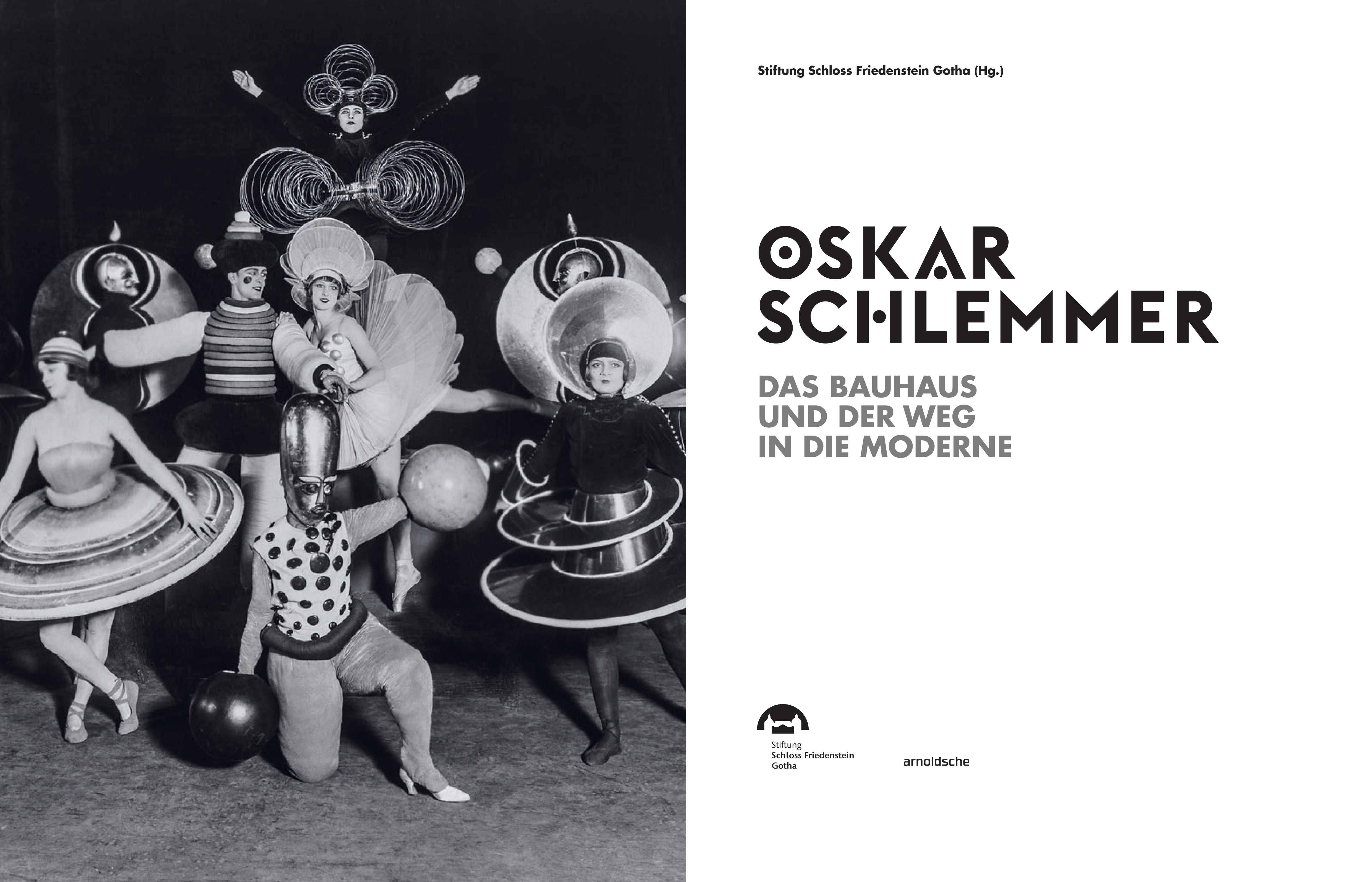 Oskar Schlemmer | Das Bauhaus und der Weg in die Moderne