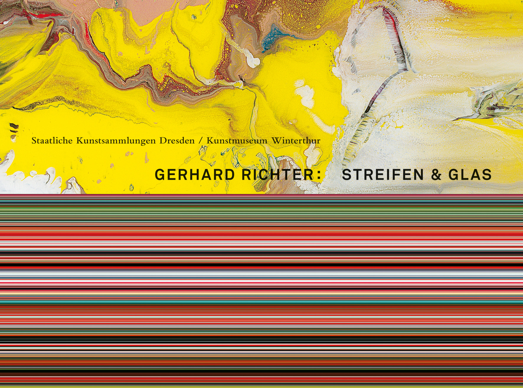 Gerhard Richter. Streifen & Glas