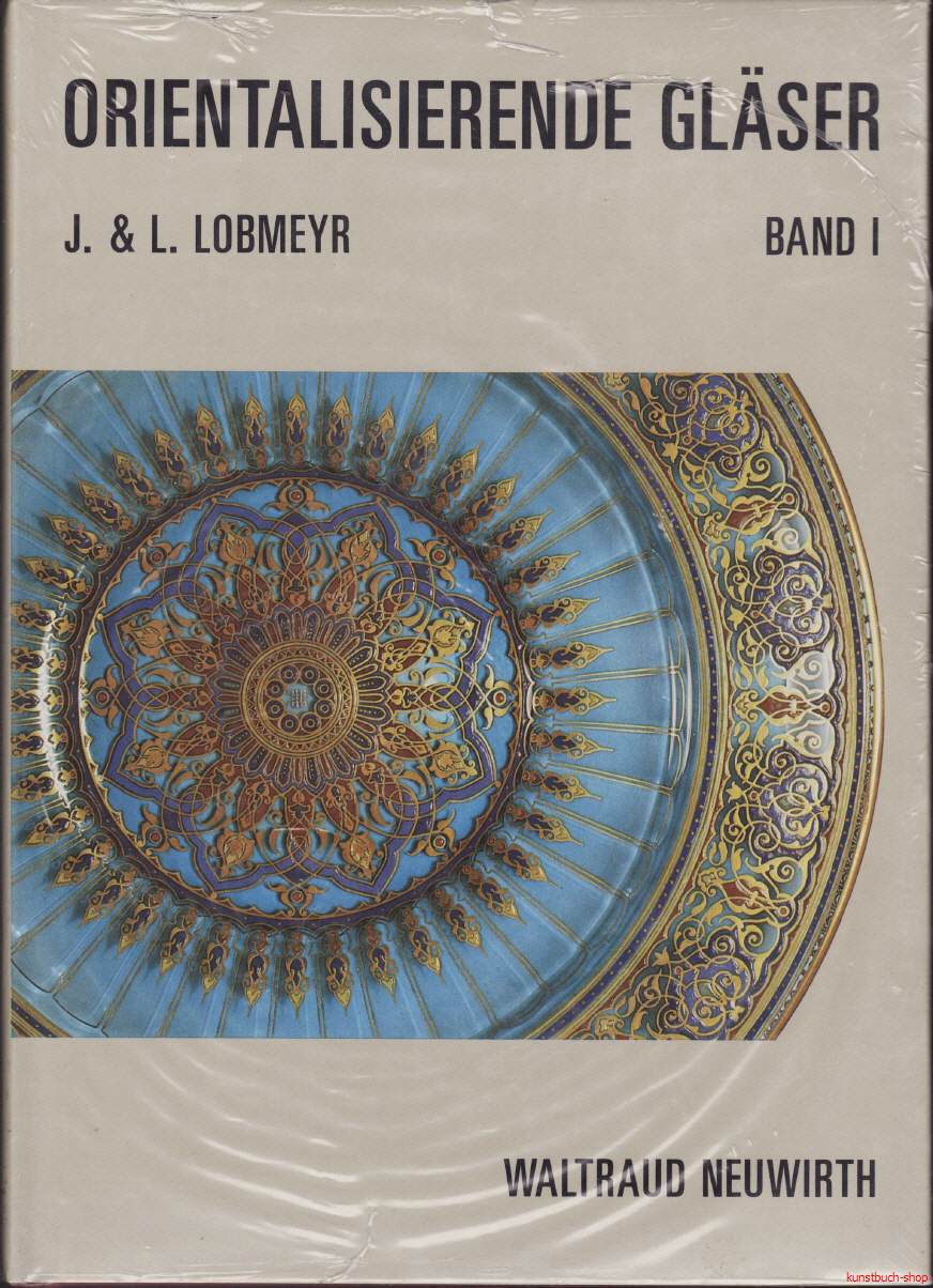 Orientalisierende Gläser von J. & L. Lobmeyr, Wien