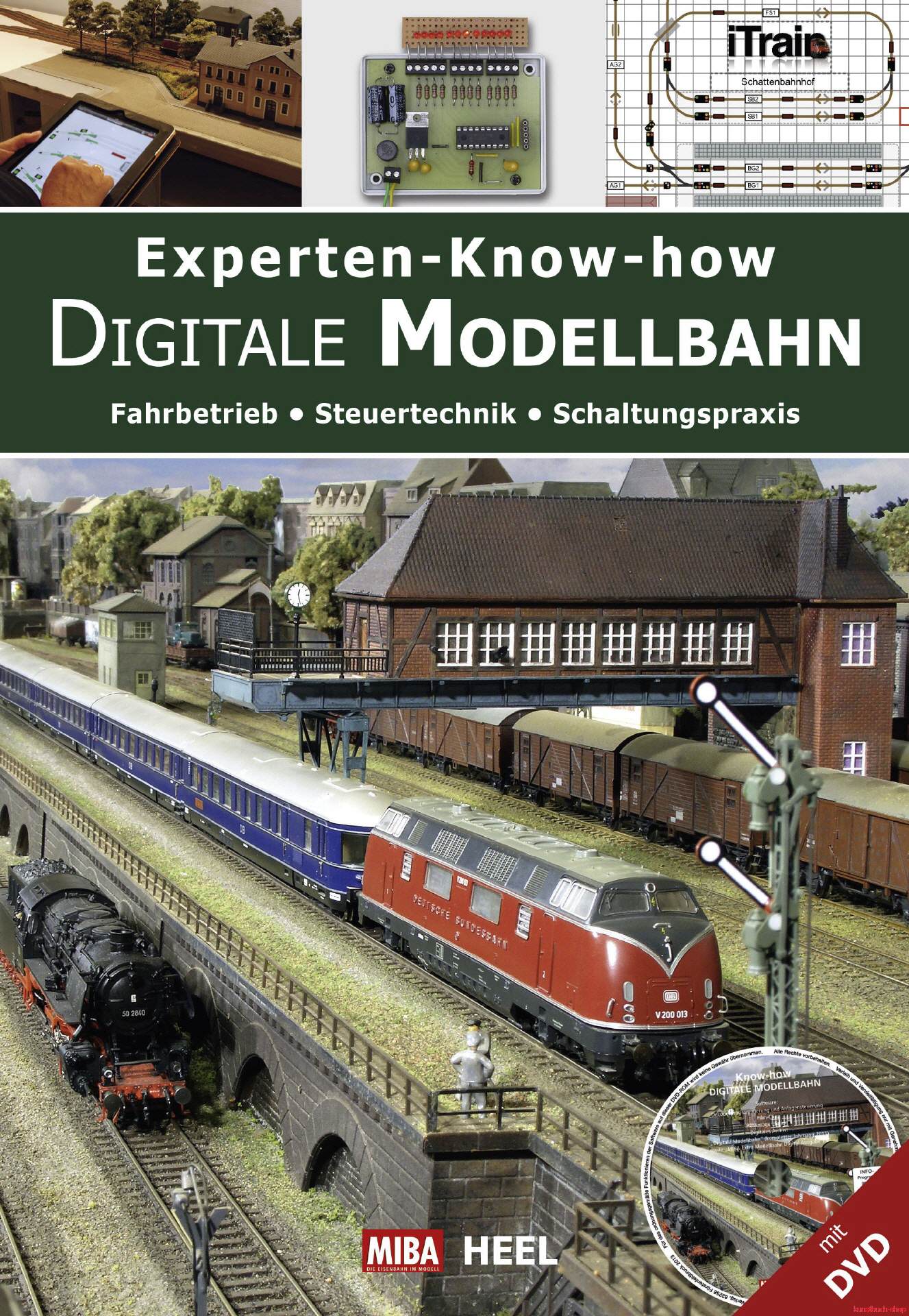 Experten-Know-how Digitale Modellbahn (mit DVD)