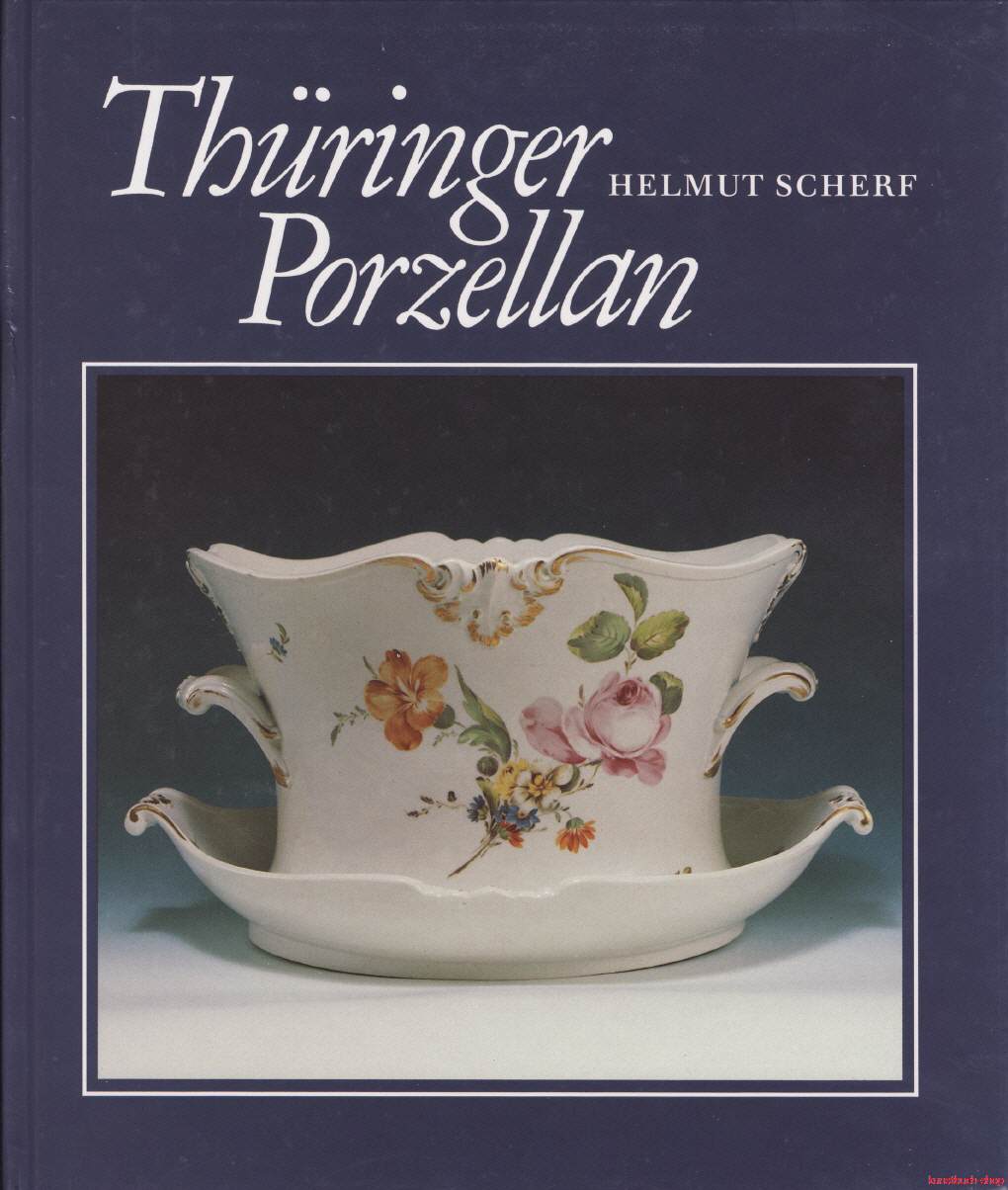 Thüringer Porzellan | Geschichte, Fabriken und Erzeugnisse