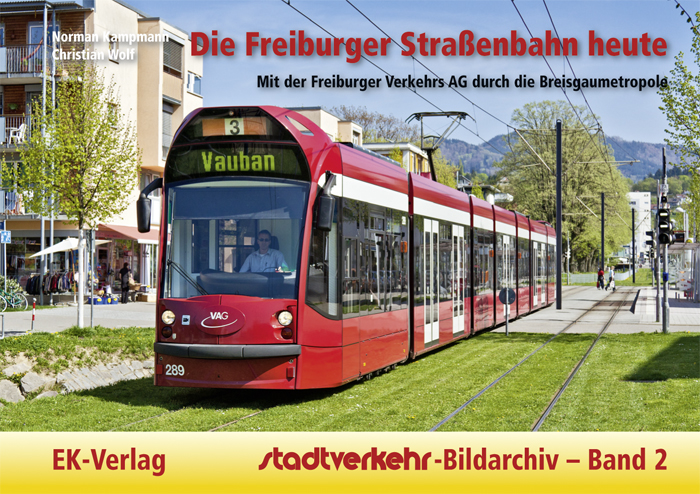 Die Freiburger Straßenbahn heute