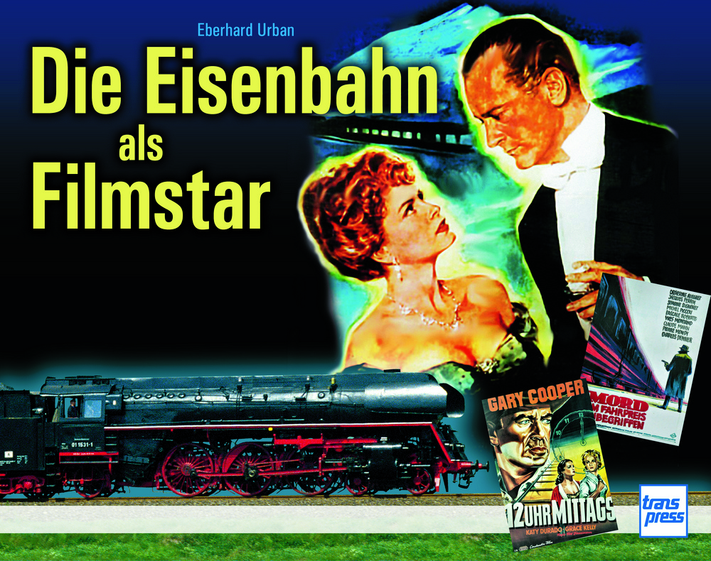 Die Eisenbahn als Filmstar (2015)