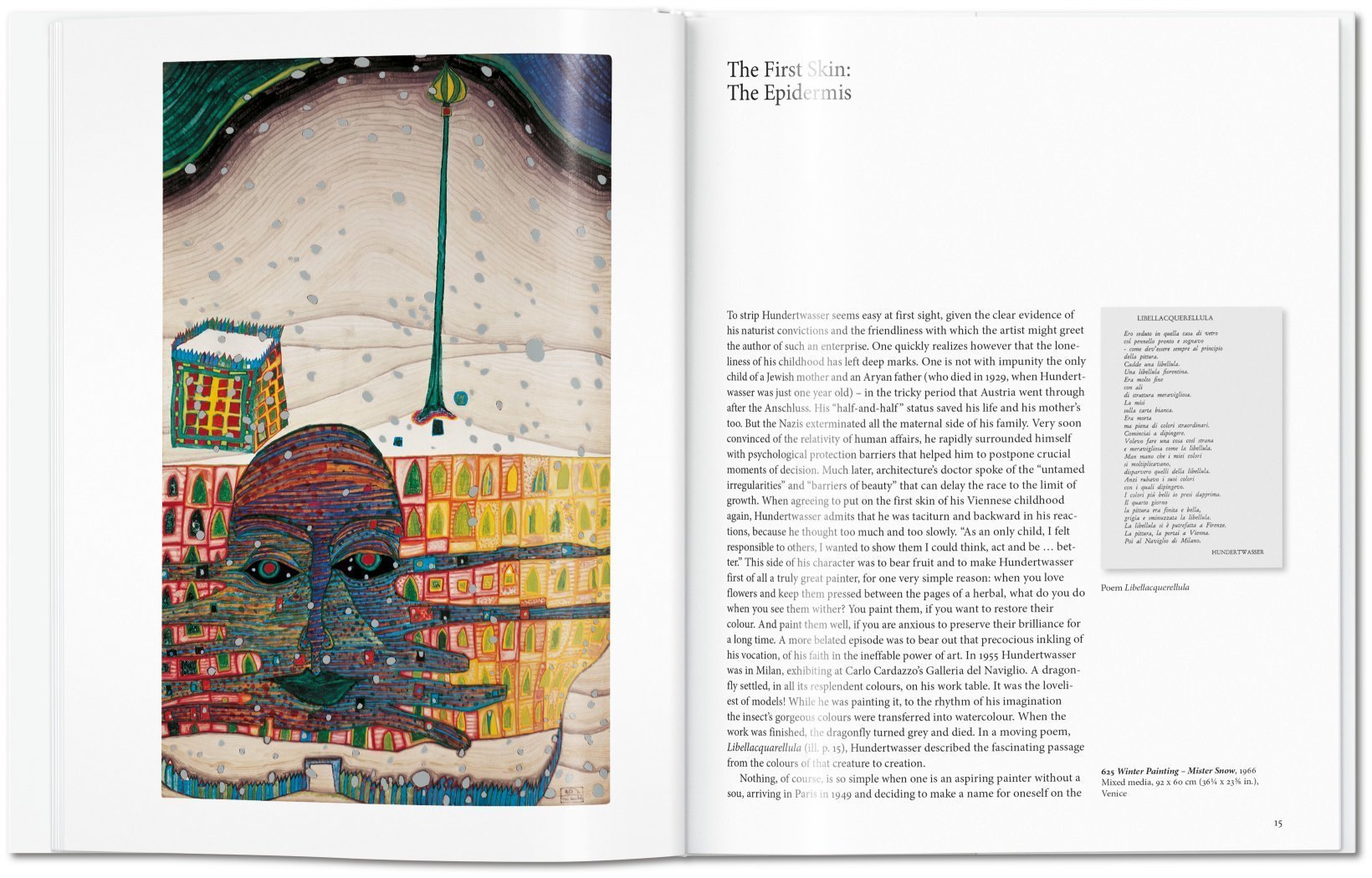 Friedensreich Hundertwasser, der Maler-König mit den fünf Häuten