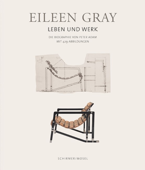 Eileen Gray - Leben und Werk