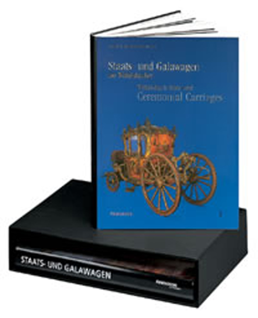 Staats- und Galawagen der Wittelsbacher | 2 Bände, komplette Ausgabe im Schuber