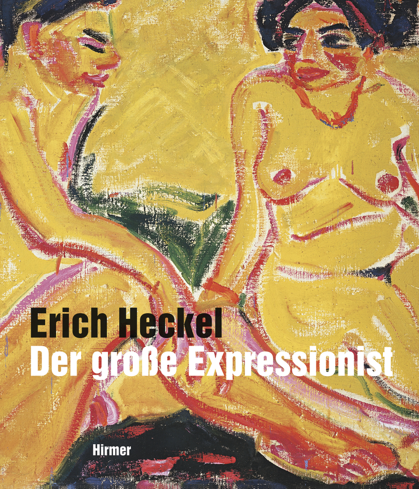 Erich Heckel – Der große Expressionist