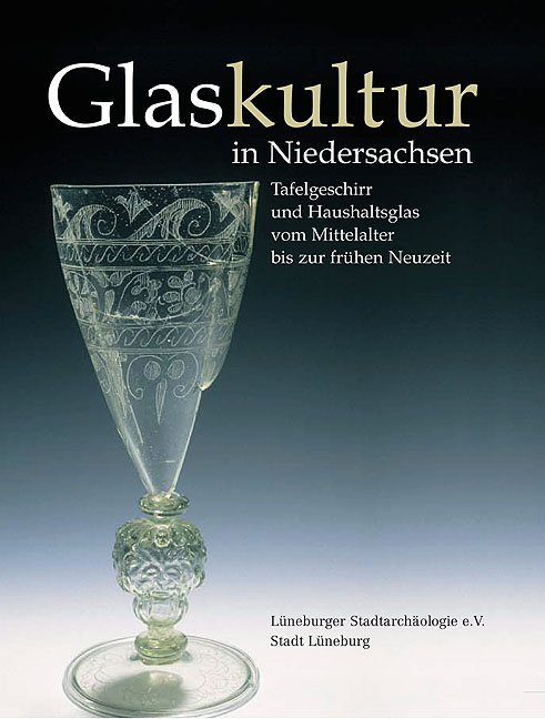 Glaskultur in Niedersachsen